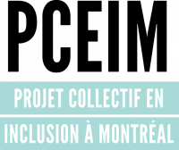 Projet Collectif en Inclusion à Montréal – PCEIM